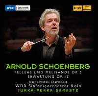 Schoenberg: Pelleas und Melisande - Erwartung