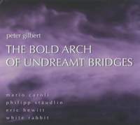 The Bold Arch of Undreamt Bridges