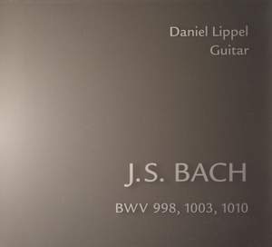 J S Bach: BWV 998, 1003, 1010