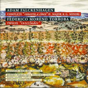 Falckenhagen: Complete Concerto a cinco and Torroba: Twelve interludes