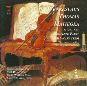 Matiegka: Complete Flute and Violin Trios