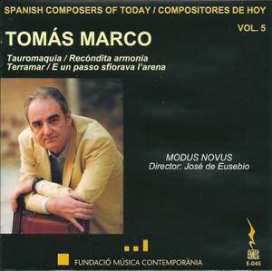 Spanish Composers of Today, Vol. 5 - Tomas Marco
