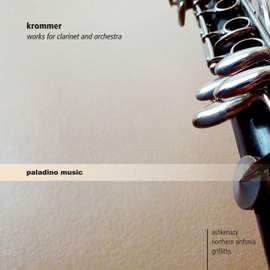Krommer: Works for Clarinet & Orchestra