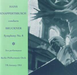 Bruckner: Symphony No. 8 in C minor