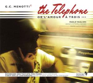 Menotti: The Telephone and other works