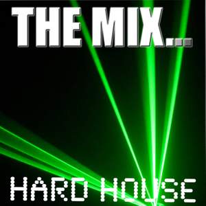 The Mix: Hard House