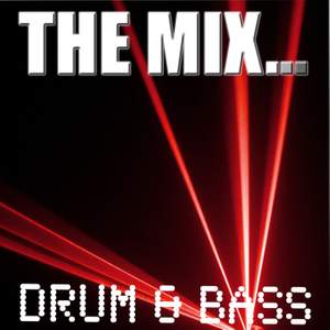 The Mix: Drum & Bass