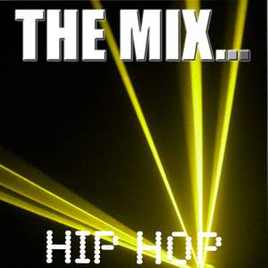 The Mix: Hip Hop
