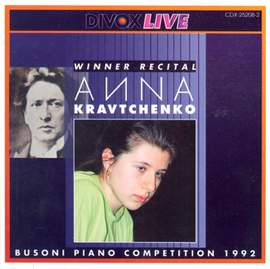 Piano Recital: Kravtchenko, Anna - Schumann, R. / Busoni / Chopin / Rachmaninov / Beethoven