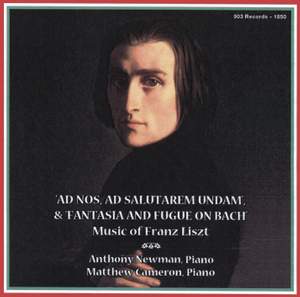 Liszt: Ad Nos & Fantasia and Fugue on the Theme B-A-C-H,