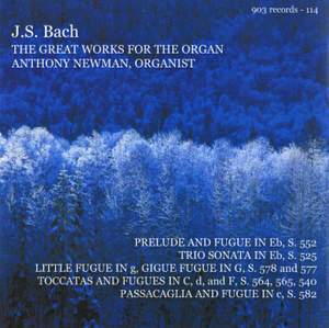 Bach: The Great Works for the Organ
