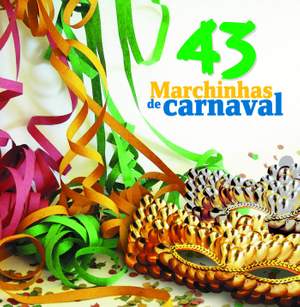 43 Marchinhas de Carnaval