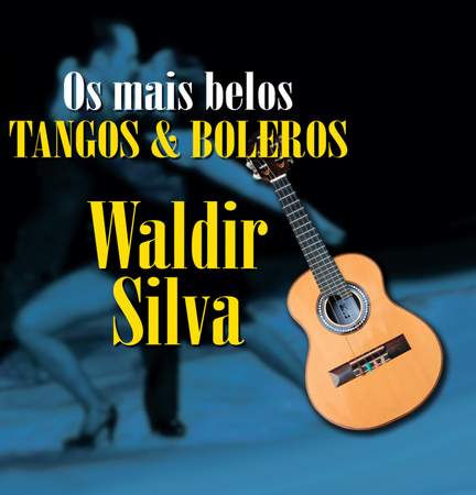 Os Mais Belos Tangos & Boleros