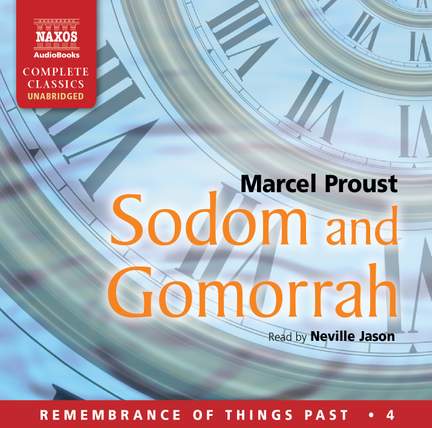 Proust: Sodom and Gomorrah (unabridged)