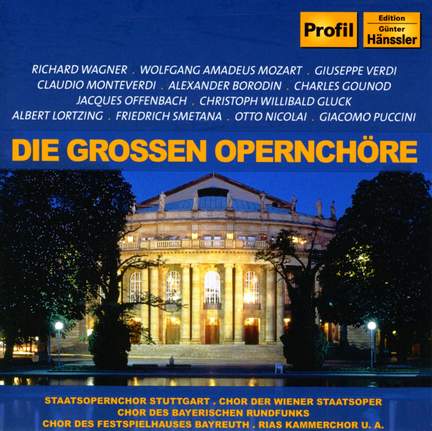 Die Grossen Opernchore
