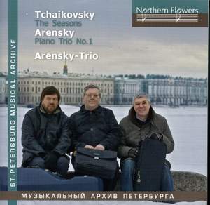 Tchaikovsky: The Seasons & Arensky: Piano Trio No. 1