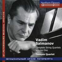 Salmanov: Complete String Quartets, Vol. 1