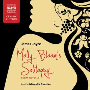 Joyce: Molly Bloom's Soliloquy from Ulysses (unabridged)
