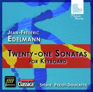 Edelmann: 21 Sonatas for Keyboard