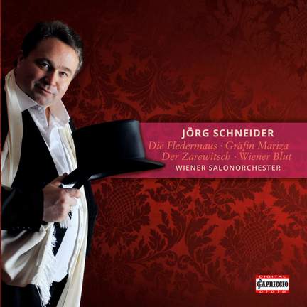 Jörg Schneider: World-Famous Operetta Arias and Scenes