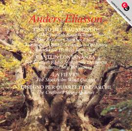 Eliasson: Canto Del Vagabondo / Canti in Lontananza / La Fievre / Disegno for String Quartet