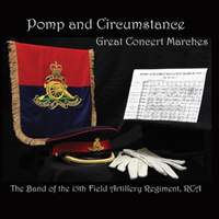 Pomp and Circumstance: Great Concert Marches