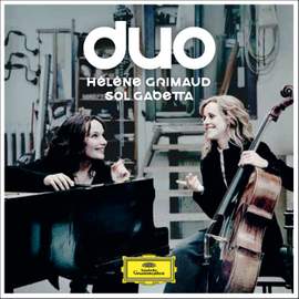 Duo: Hélène Grimaud & Sol Gabetta