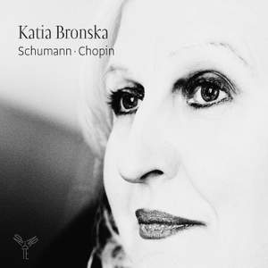 Katia Bronska plays Schumann & Chopin