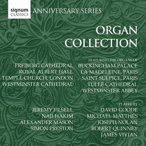 Signum Anniversary Series: The Organ Collection
