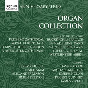 Signum Anniversary Series: The Organ Collection