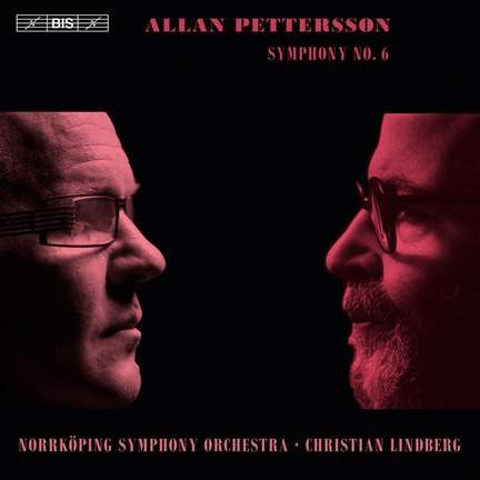 Pettersson: Symphony No. 6