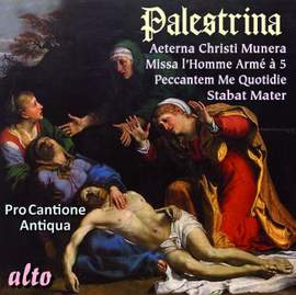 Palestrina: Missa Aeterna Christi Munera & Stabat Mater