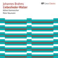 Brahms: Liebeslieder - Walzer
