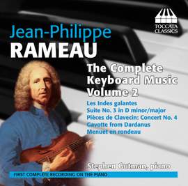 Rameau: Complete Keyboard Music Volume 2