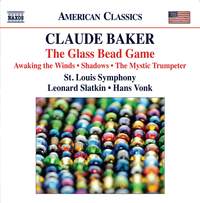 Claude Baker: The Glass Bead Game