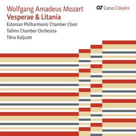 Mozart: Vesperae Solennes De Dominica, Litaniae Lauretanae & Vesperae Solennes De Confessore