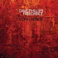 Dave Phillips & Freedance: Confluence