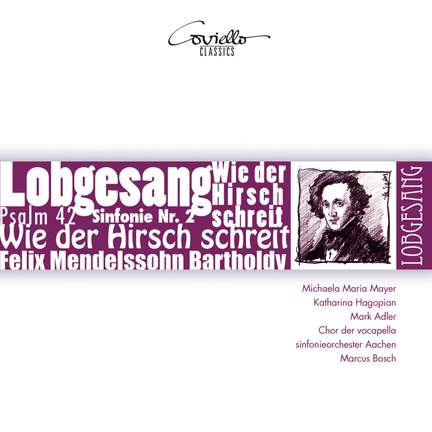 Mendelssohn: Symphony No. 2 'Lobgesang'