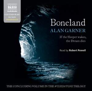Alan Garner: Boneland (unabridged)