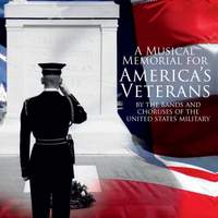 A Musical Memorial for America’s Veterans