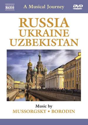 A Musical Journey: Russia, Ukraine & Uzbekistan