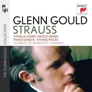 Glenn Gould plays Richard Strauss