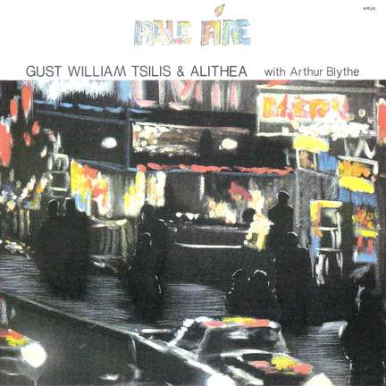 Tsilis, Gust William: Pale Fire