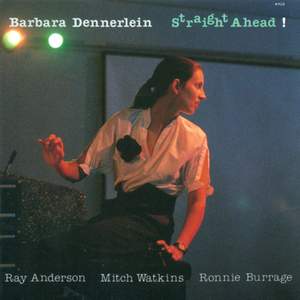 Dennerlein, Barbara: Straight Ahead