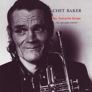 Baker, Chet: My Favourite Songs