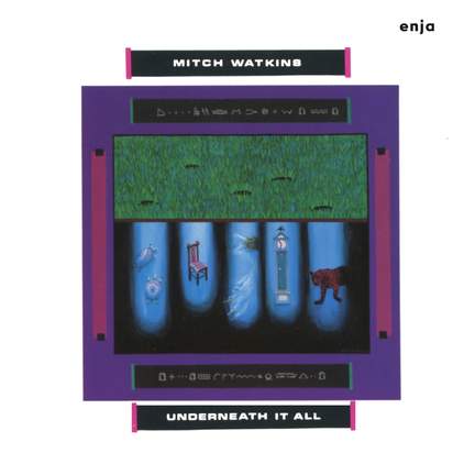 Watkins, Mitch: Underneath It All