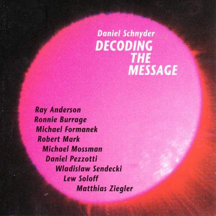 Schnyder, Daniel: Decoding the Message