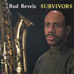 Revels, Bud: Suvivors