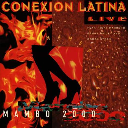 Conexion Latina: Mambo 2000