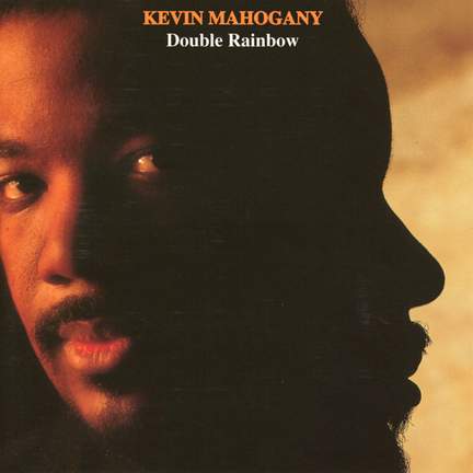 Mahogany, Kevin: Double Rainbow